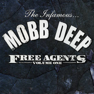 Mobb Deep - Free Agents BFRSD 2021 LP