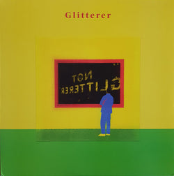 Glitterer - Not... LP