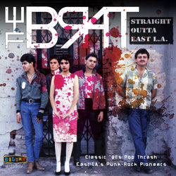 Brat, The - Straight Outta East L.A. LP