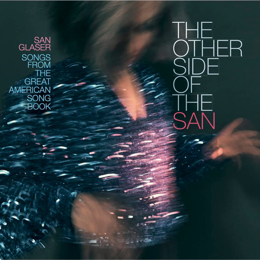 San Glaser - Other Side of... LP