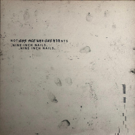 Nine Inch Nails - Not teh Actual Events LP
