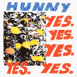 Hunny - Yes. Yes. Yes. LP