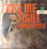 Johnny Nash - Hold Me Tight LP*