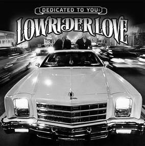 V/A - Dedicated to You; Lowrider Love LP RSD