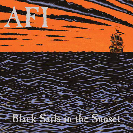 AFI - Black Sails In The Sunset LP