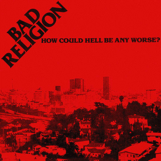 Bad Religion - How Could Hell Be Any Worse LP