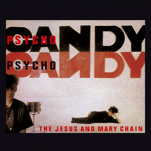 Jesus And Mary Chain - Psychocandy LP