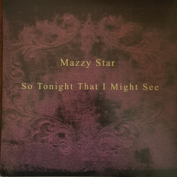 Mazzy Star - So Tonight That I Might LP