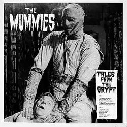 Mummies, The - Tales From The Crypt LP (Unofficial)