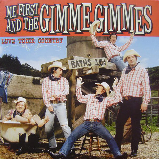 Me First & the Gimme Gimmes - Love Their Country LP