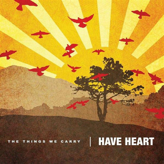 Have Heart - Things We Carry LP*