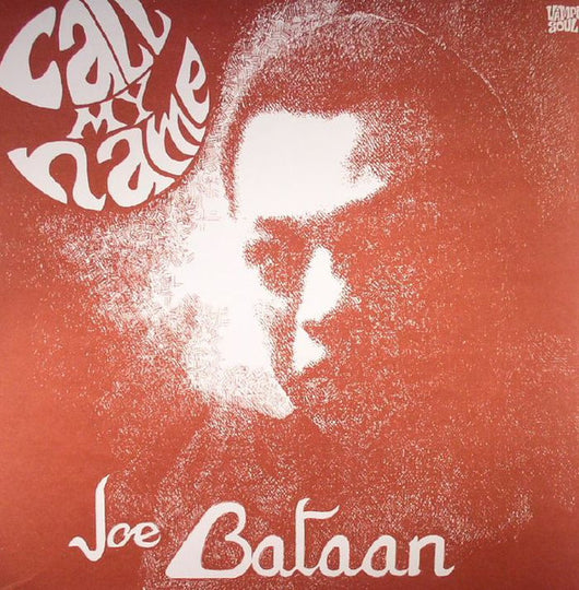 Joe Bataan - Call My Name LP