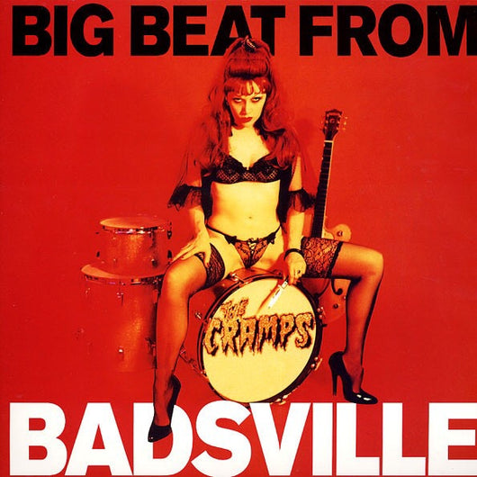 Cramps, The - Big Beat From Badsville LP